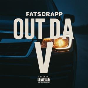 Out Da V (Explicit)