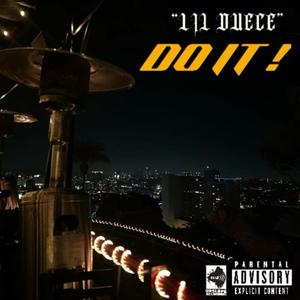 DO IT (Explicit)