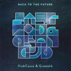 Back To The Future (Explicit)