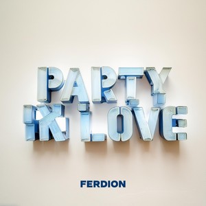 PARTY IN LOVE