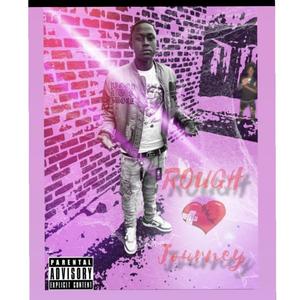 Rough Journey (Explicit)