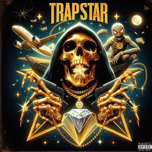 TRAPSTAR (feat. Lil Spider) [Explicit]