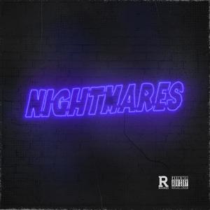 Nightmares (Explicit)