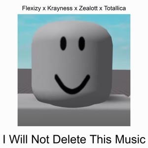 I Will Not Delete This Music