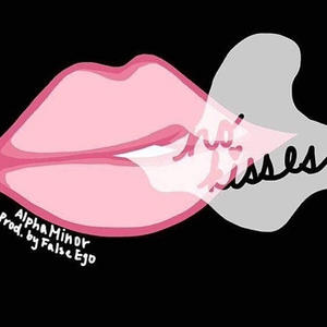 No Kisses (2017) (feat. False ego) (Explicit)