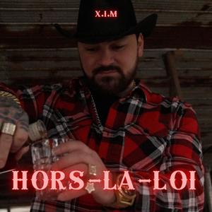 Hors-La-Loi (Explicit)