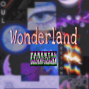 WONDERLAND (Explicit)