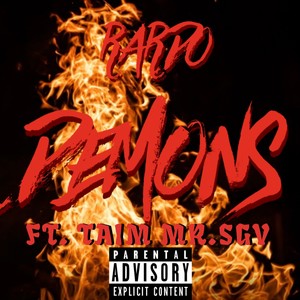 Demons (feat. Taim Mr. SGV) (Explicit)