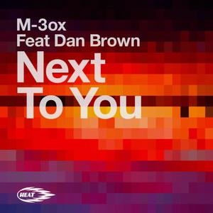 Next to You (feat. Dan Brown) [Edit] (Radio Edit)