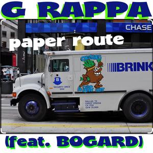 Paper Route (feat. BOGARD) (Explicit)