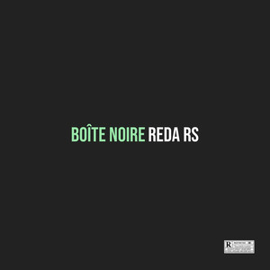 Boîte Noire (Explicit)