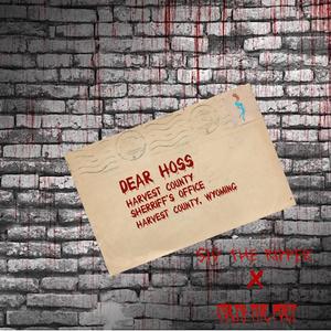 Dear Hoss (feat. Colty The Poet) [Explicit]