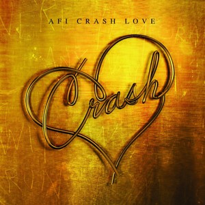 Crash Love (Expanded Edition)