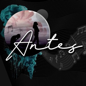 Antes (feat. Giber y Jarib)