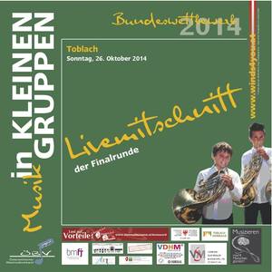 Livemittschnitt der Finalrunde - Musik in kleinen Gruppen Bundeswettbewerb 2014