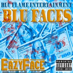 Blu Faces (Explicit)