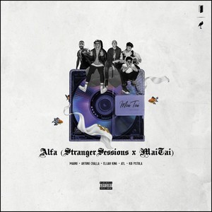 Alfa(Stranger Sessions X MaiTai) (Inst.)