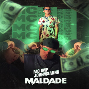 Maldade (Explicit)