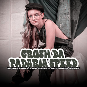 Crush de Padaria Speed (Explicit)