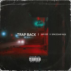TrapBack (Explicit)