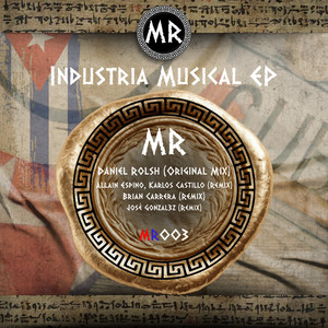 La industria Musical (Jose Gonzal3z Remix)