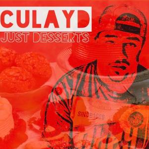 Just Desserts (Explicit)