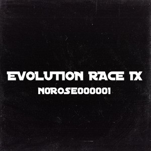 Evolution Race IX