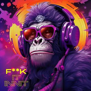 **** It Innit (feat. Nicky C) (Explicit)