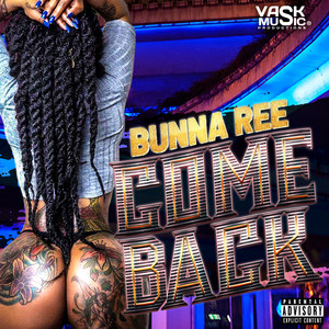 Come Back (Explicit)