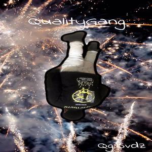 QualityGang (Explicit)