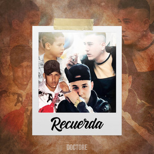Recuerda (Explicit)