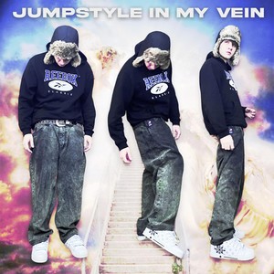 Jumpstyle in my vein (Explicit)