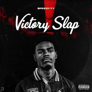 Victory Slap (Explicit)