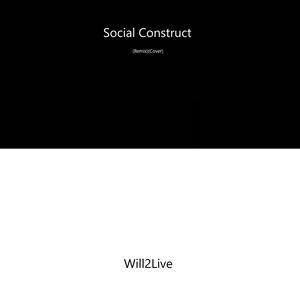 Social Construct (Remix Cover)