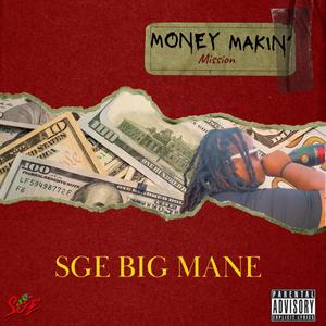 Money Makin Mission (Explicit)