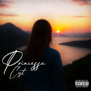 Princessa (Explicit)