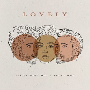 Lovely(feat. Betty Who)