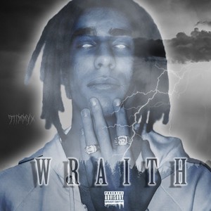 Wraith (Explicit)