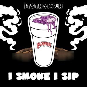 I smoke i sip (Radio Edit)