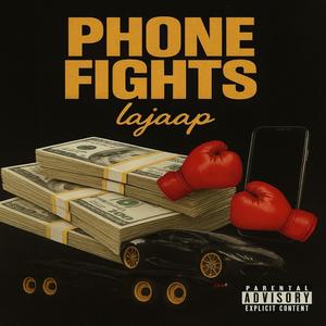Phone Fights (Explicit)