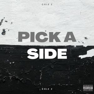 Pick a side (feat. The Beat Armada) (Explicit)