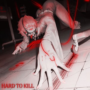 HARD TO KILL