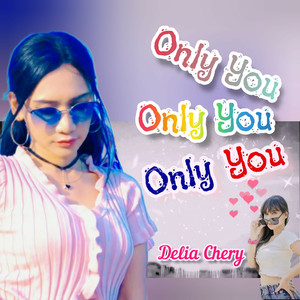 Only You (Explicit)