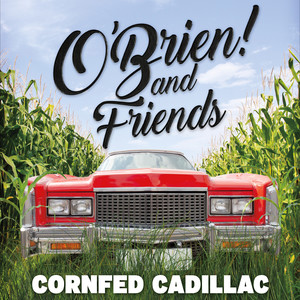 Cornfed Cadillac