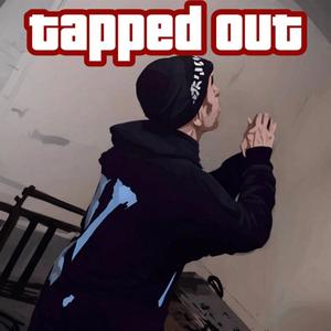 Tapped Out (Explicit)