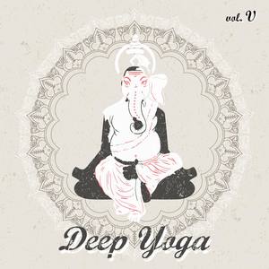 Deep Yoga - VOL.V