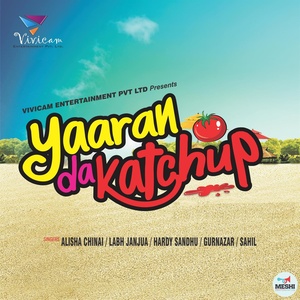 Yaaran Da Katchup