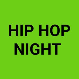 Hip Hop Night (Explicit)