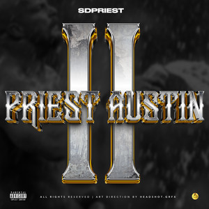 Priest Austin 2 (Explicit)