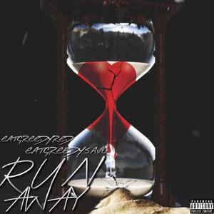 Run Away (Explicit)